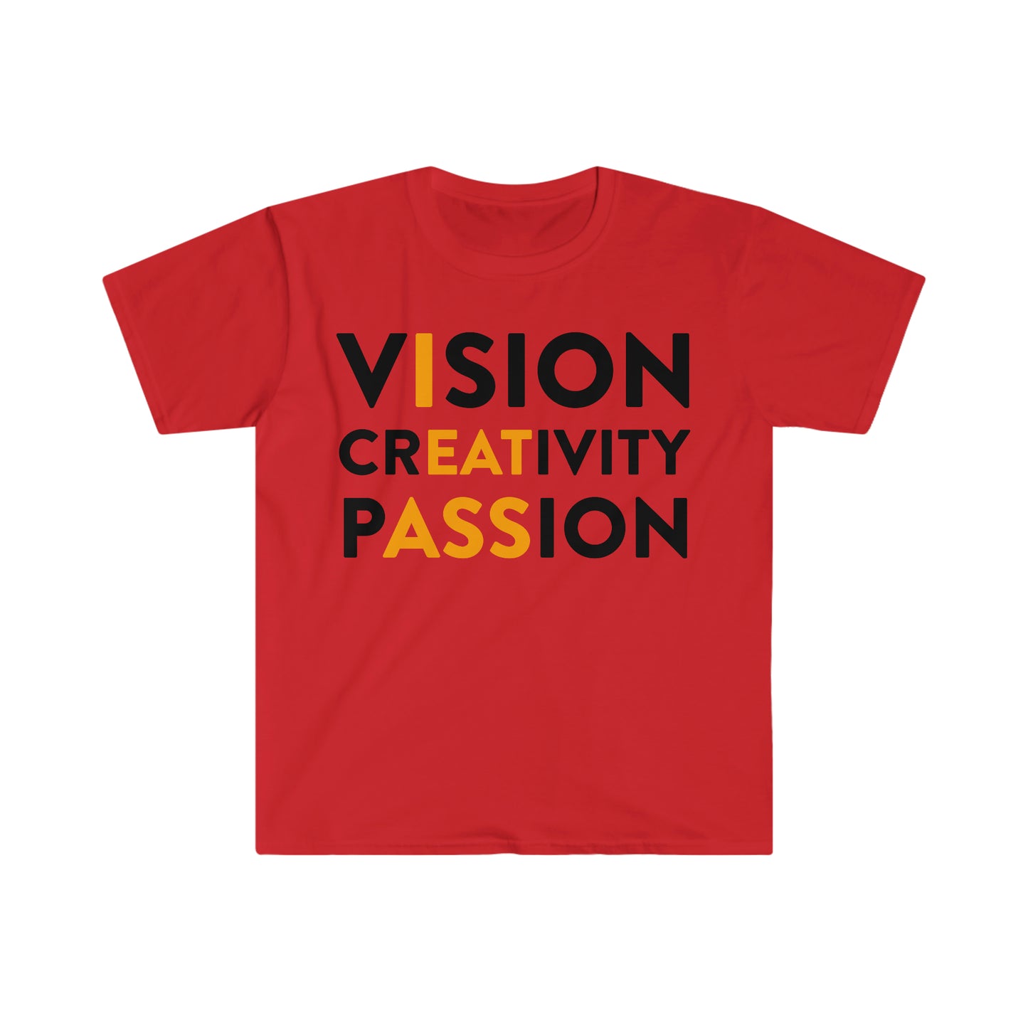 Vision Creativity Passion I Eat Booty Funny Meme T Shirt