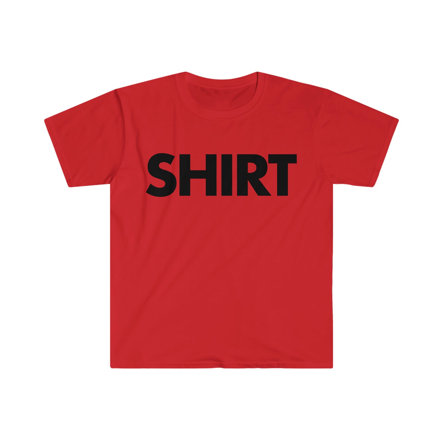 Shirt That Says Shirt Funny Meme T Shirt