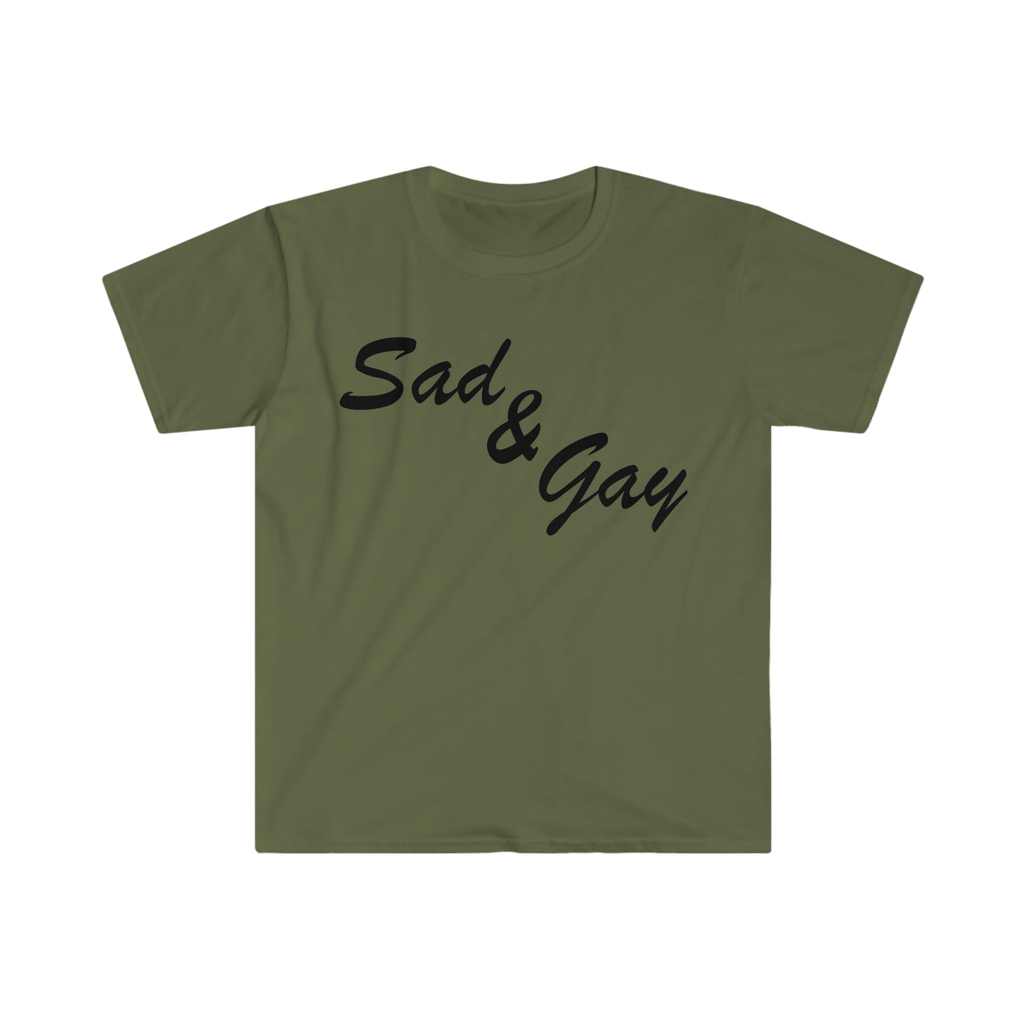 Sad and Gay Funny Meme T Shirt