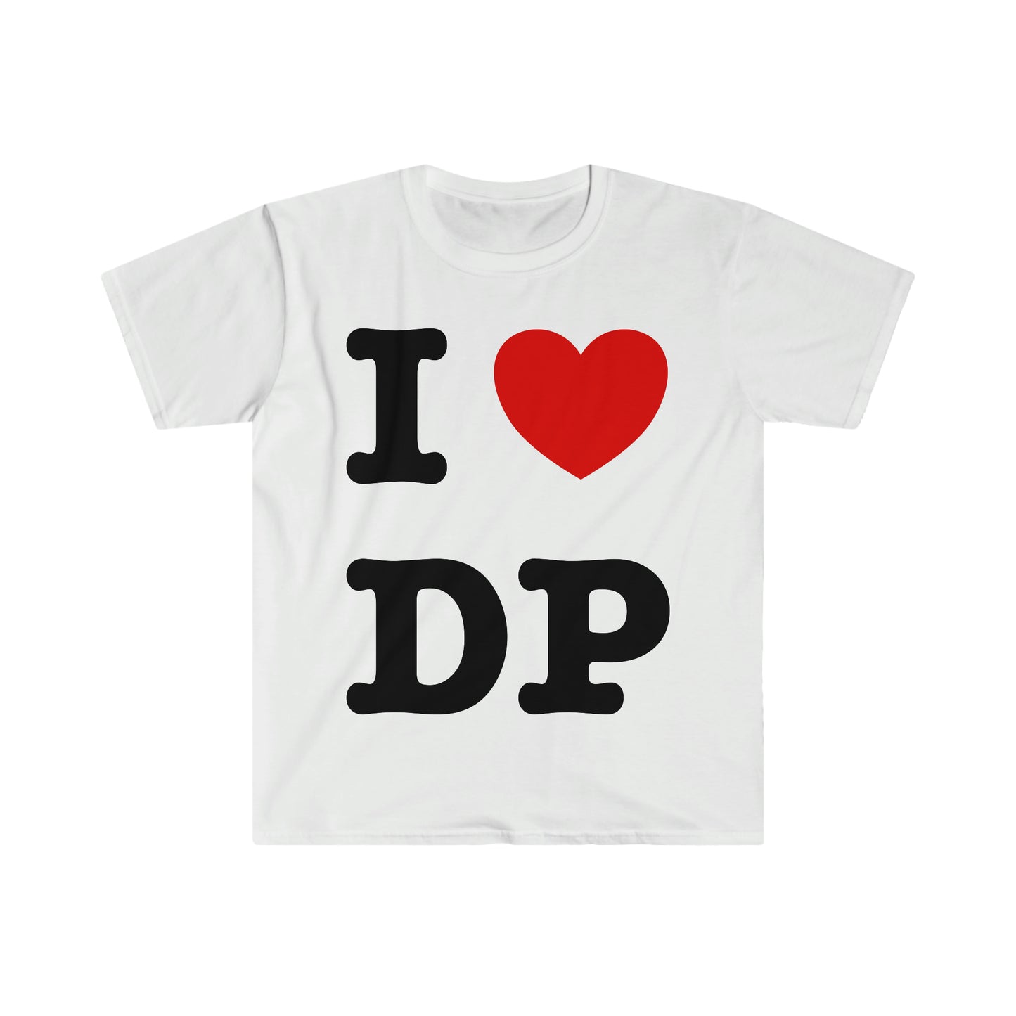 I Heart / Love DP Funny Meme T Shirt