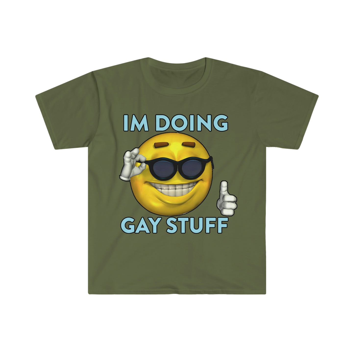 I'm Doing Gay Stuff Funny Meme T Shirt