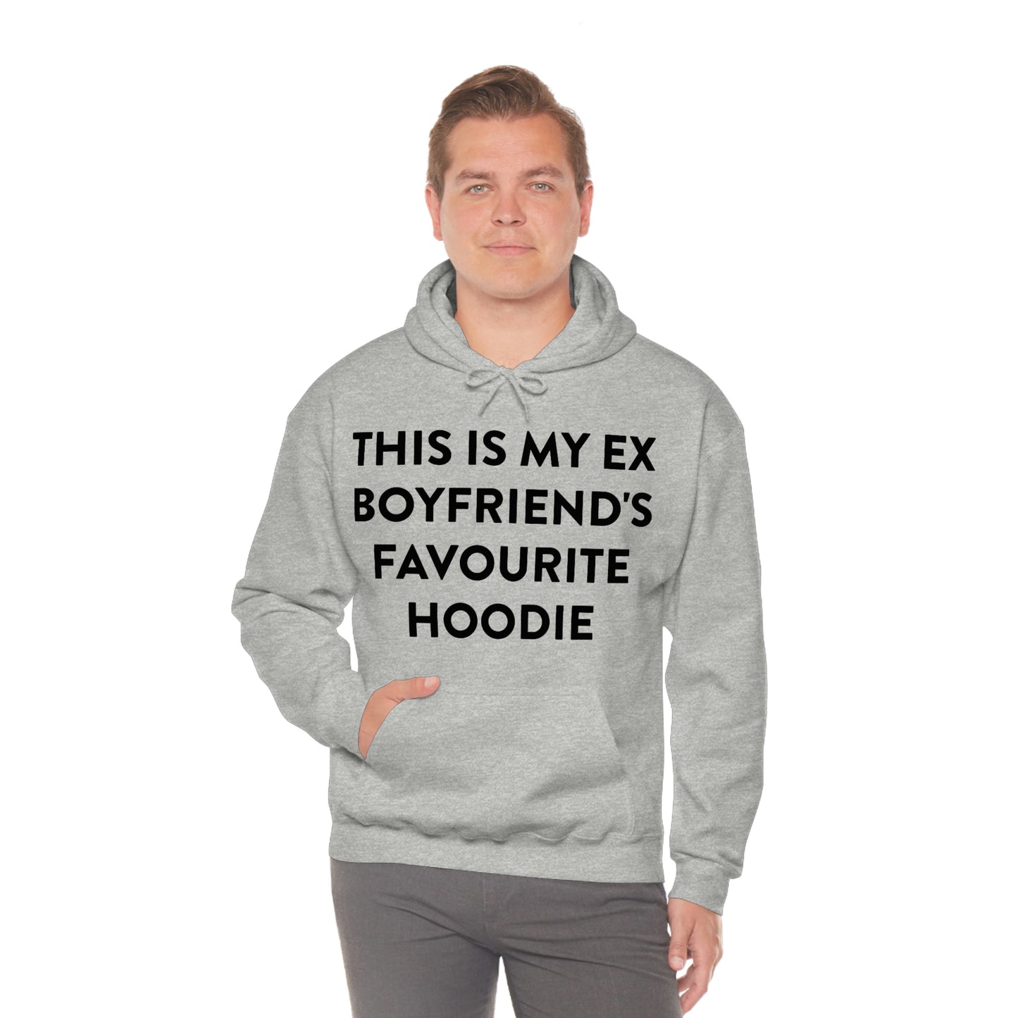 This is my Ex Boyfriend's Favorite Hoodie Funny Meme Hooded Sweatshirt
