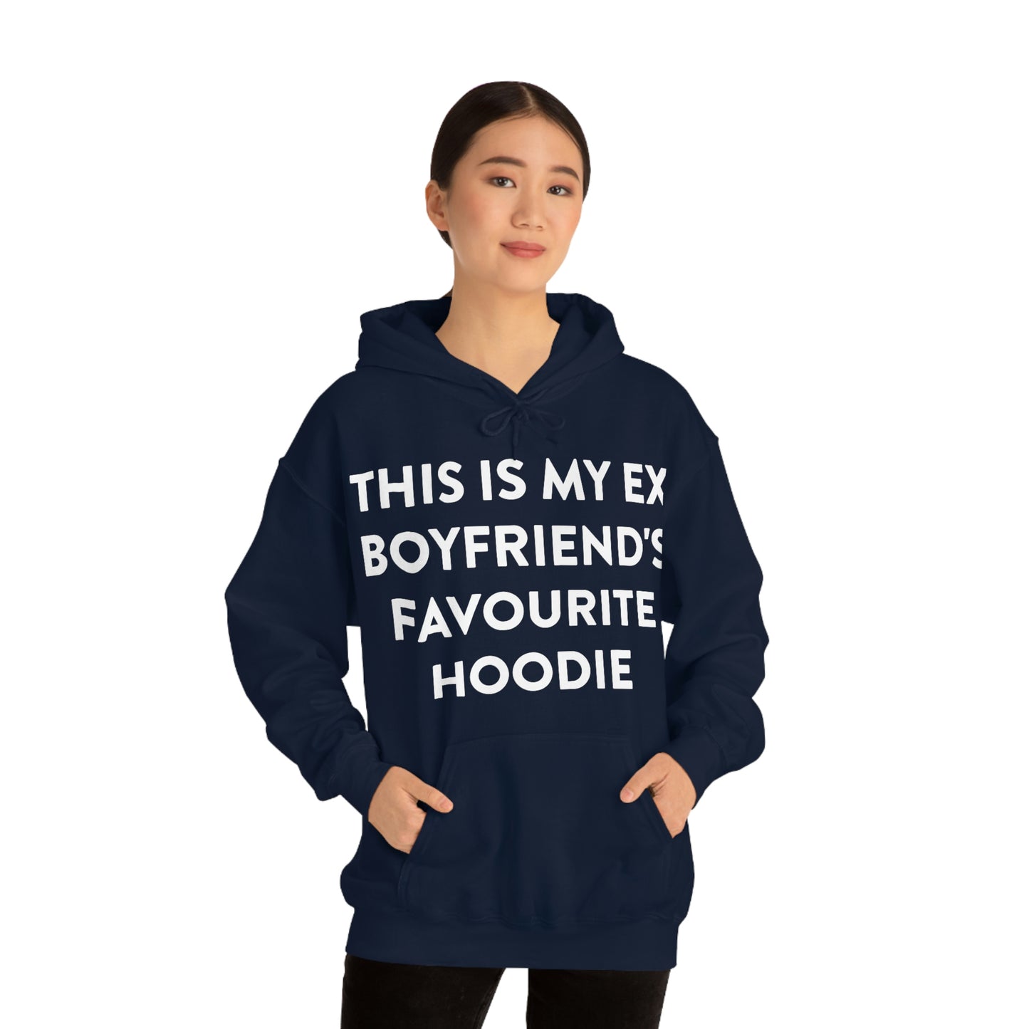 This is my Ex Boyfriend's Favorite Hoodie Funny Meme Hooded Sweatshirt