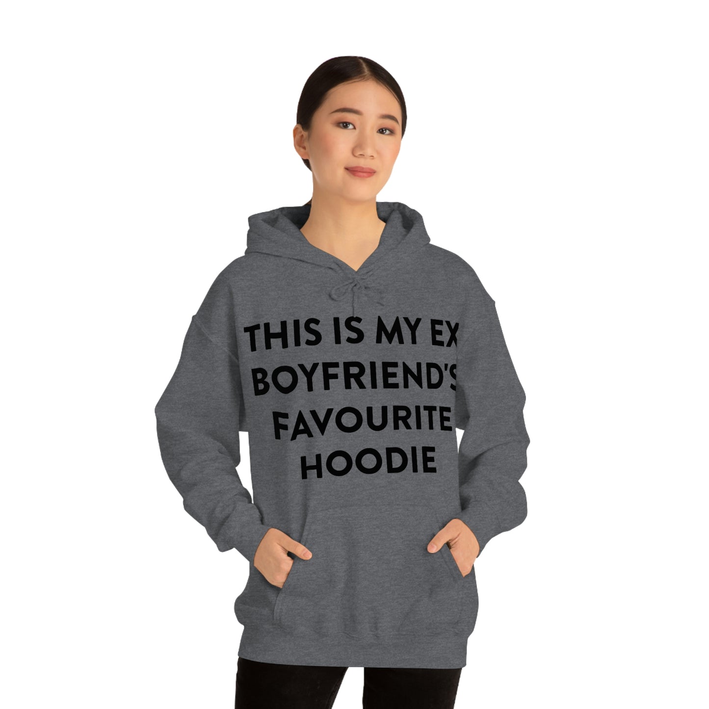 This is my Ex Boyfriend's Favorite Hoodie Funny Meme Hooded Sweatshirt