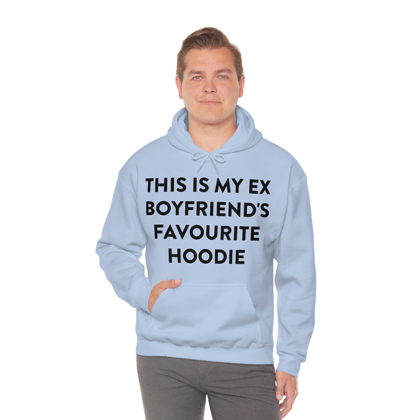 This is my Ex Boyfriend's Favorite Hoodie Funny Meme Hooded Sweatshirt