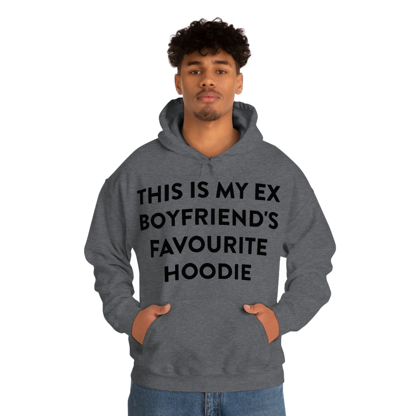 This is my Ex Boyfriend's Favorite Hoodie Funny Meme Hooded Sweatshirt