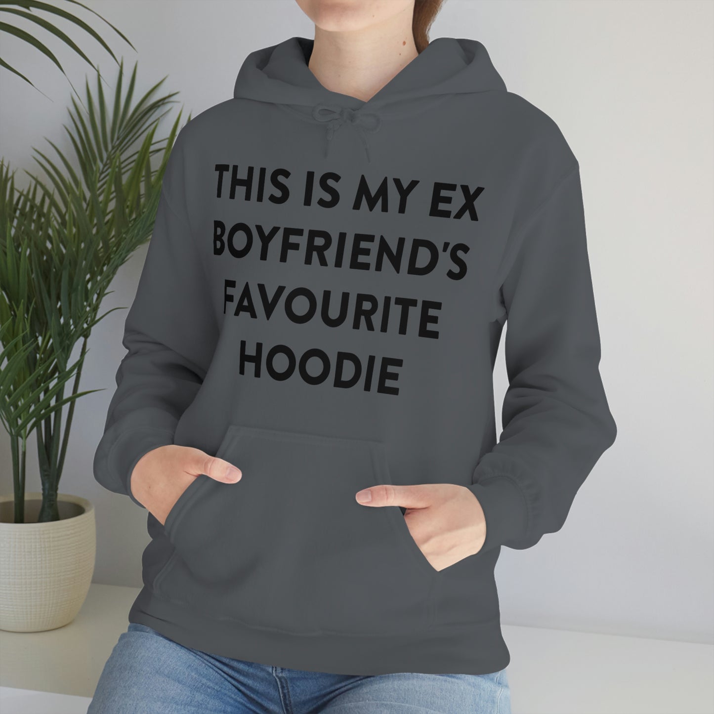 This is my Ex Boyfriend's Favorite Hoodie Funny Meme Hooded Sweatshirt
