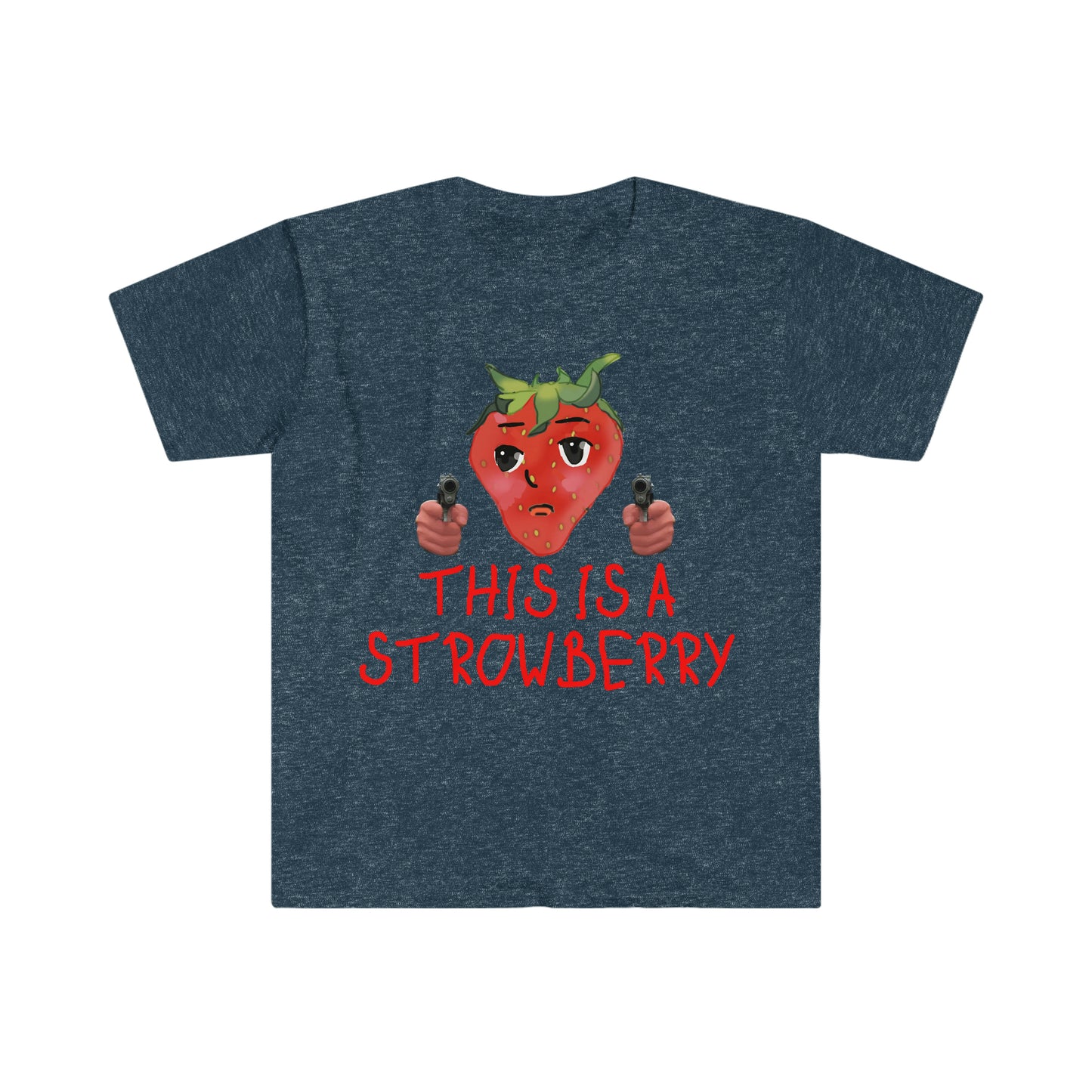 This is a Strowberry Robbery Strawberry Funny Meme T Shirt