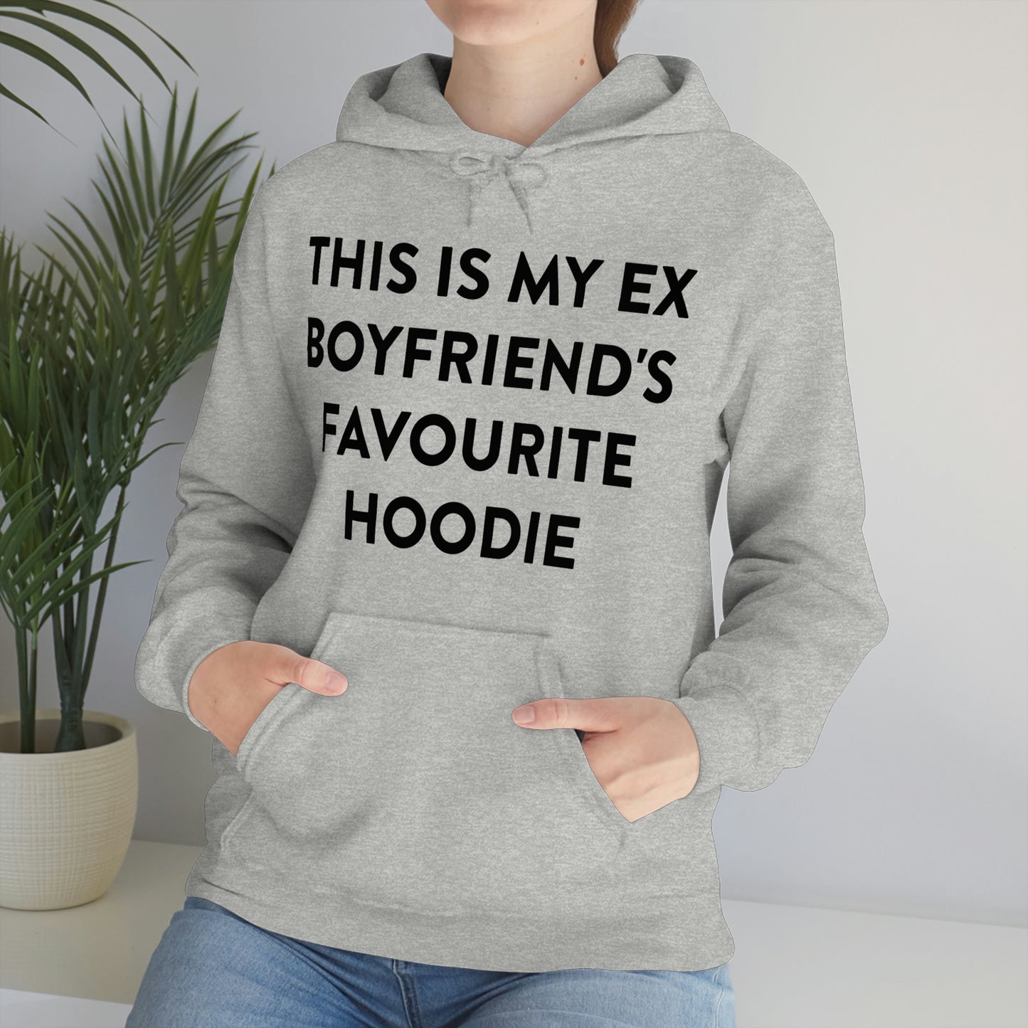 This is my Ex Boyfriend's Favorite Hoodie Funny Meme Hooded Sweatshirt