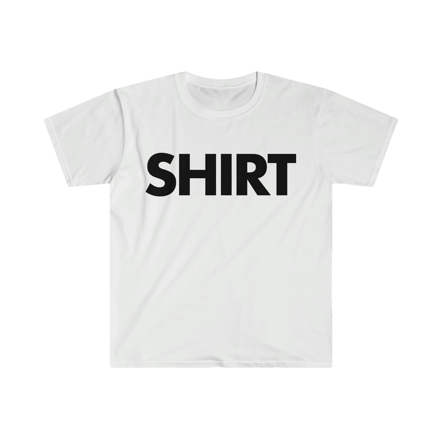 Shirt That Says Shirt Funny Meme T Shirt