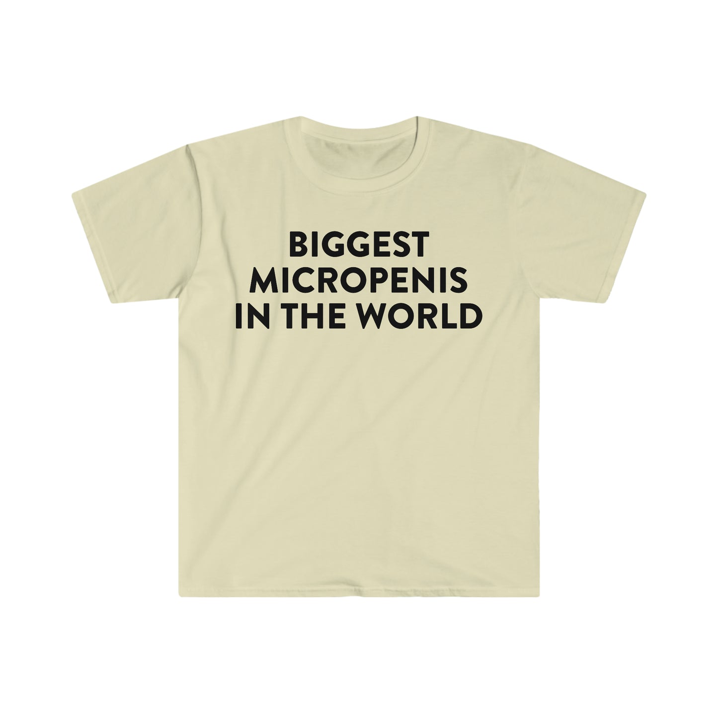 Biggest Micro P in the World Funny Meme T Shirt