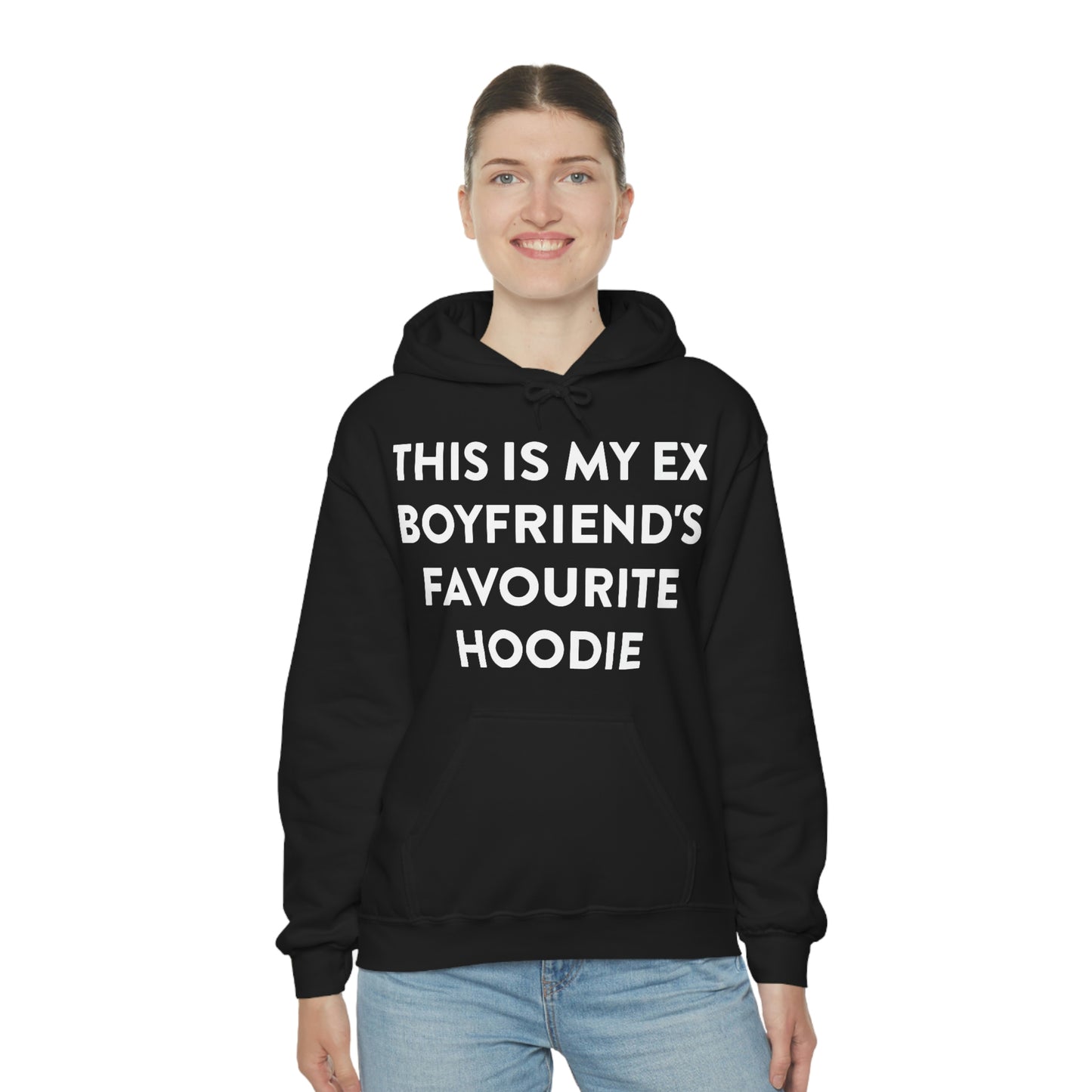 This is my Ex Boyfriend's Favorite Hoodie Funny Meme Hooded Sweatshirt