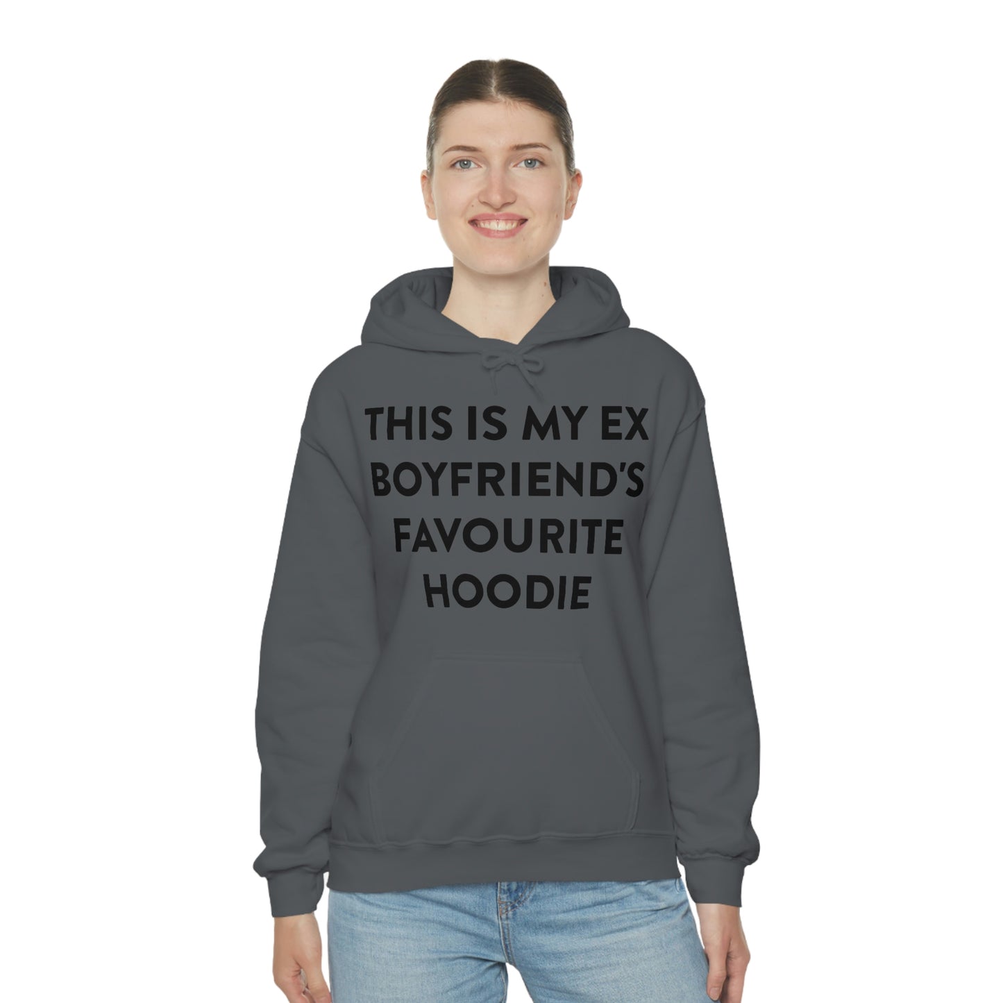 This is my Ex Boyfriend's Favorite Hoodie Funny Meme Hooded Sweatshirt