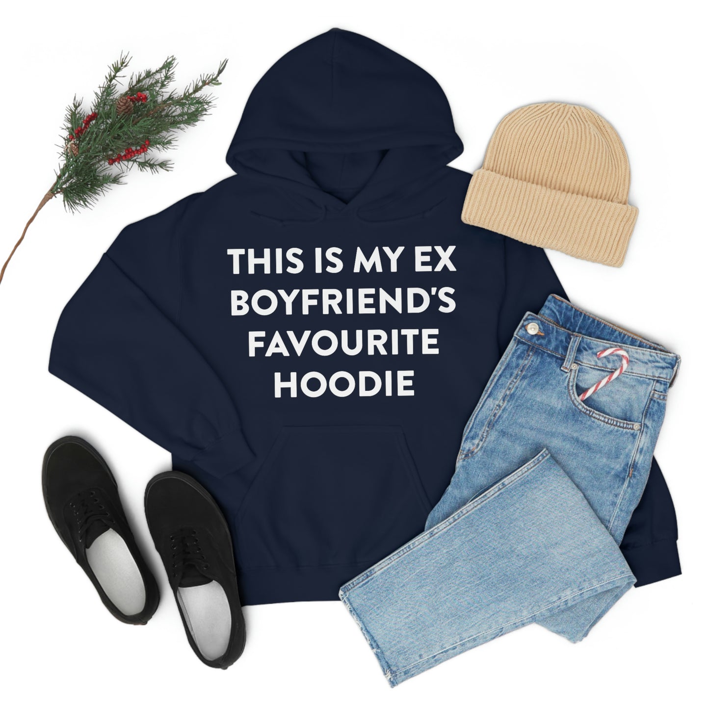 This is my Ex Boyfriend's Favorite Hoodie Funny Meme Hooded Sweatshirt