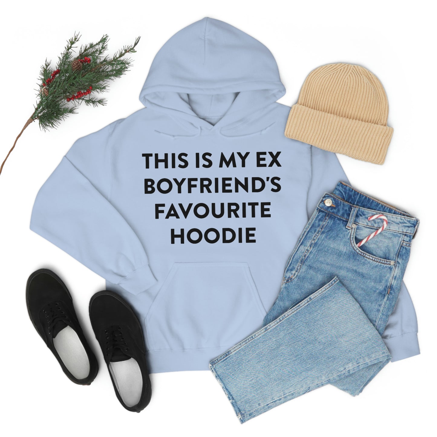 This is my Ex Boyfriend's Favorite Hoodie Funny Meme Hooded Sweatshirt