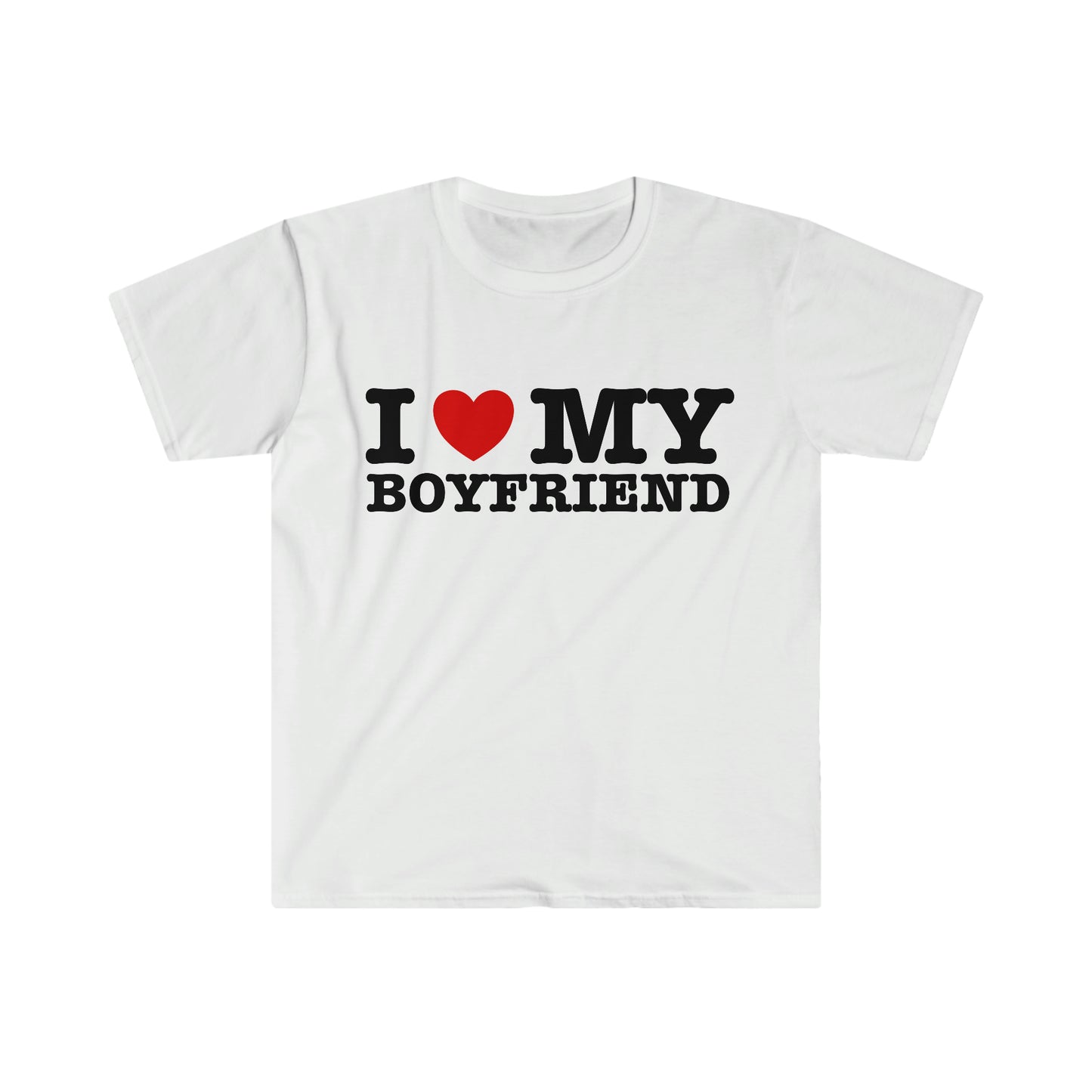 I Love / Heart My Boyfriend T Shirt
