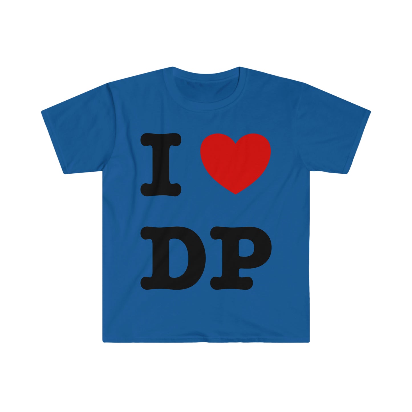 I Heart / Love DP Funny Meme T Shirt