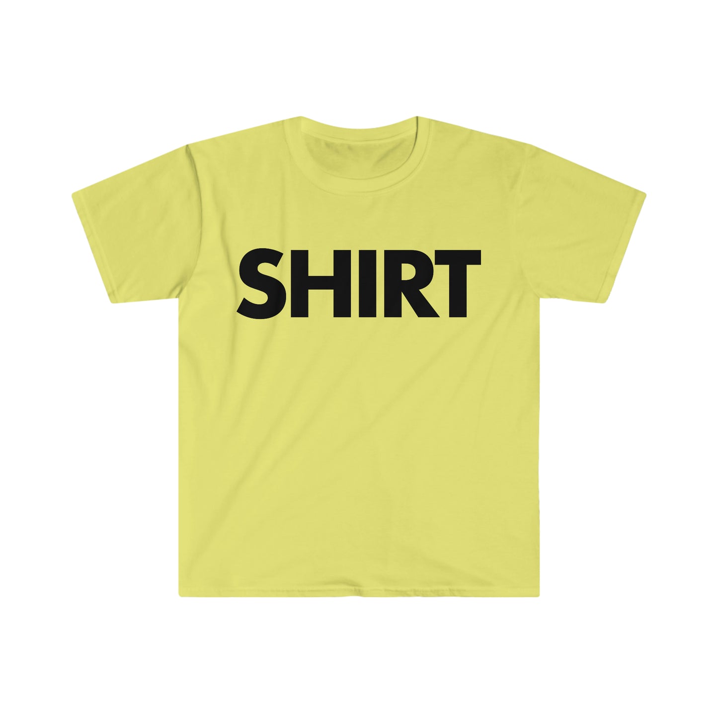 Shirt That Says Shirt Funny Meme T Shirt