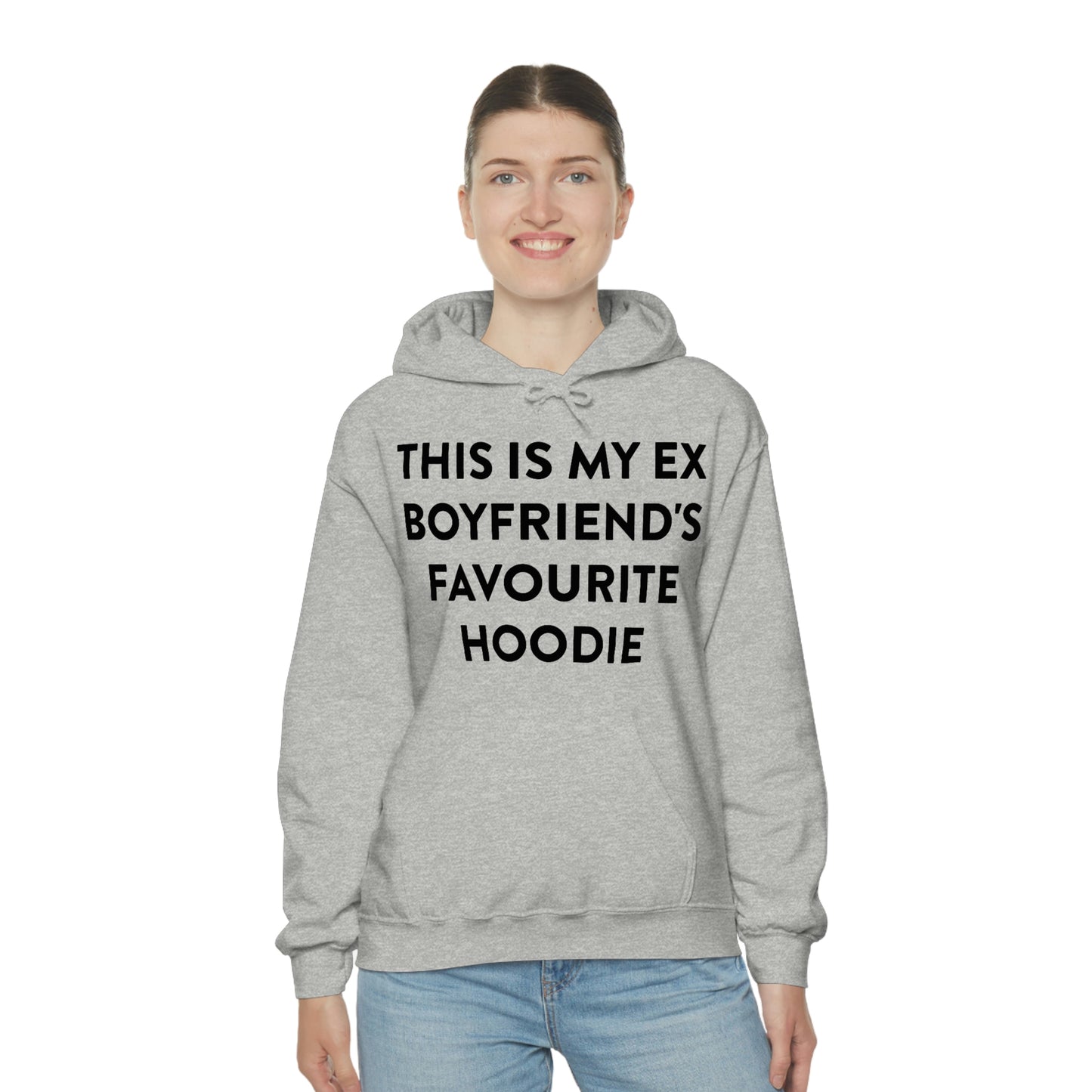 This is my Ex Boyfriend's Favorite Hoodie Funny Meme Hooded Sweatshirt