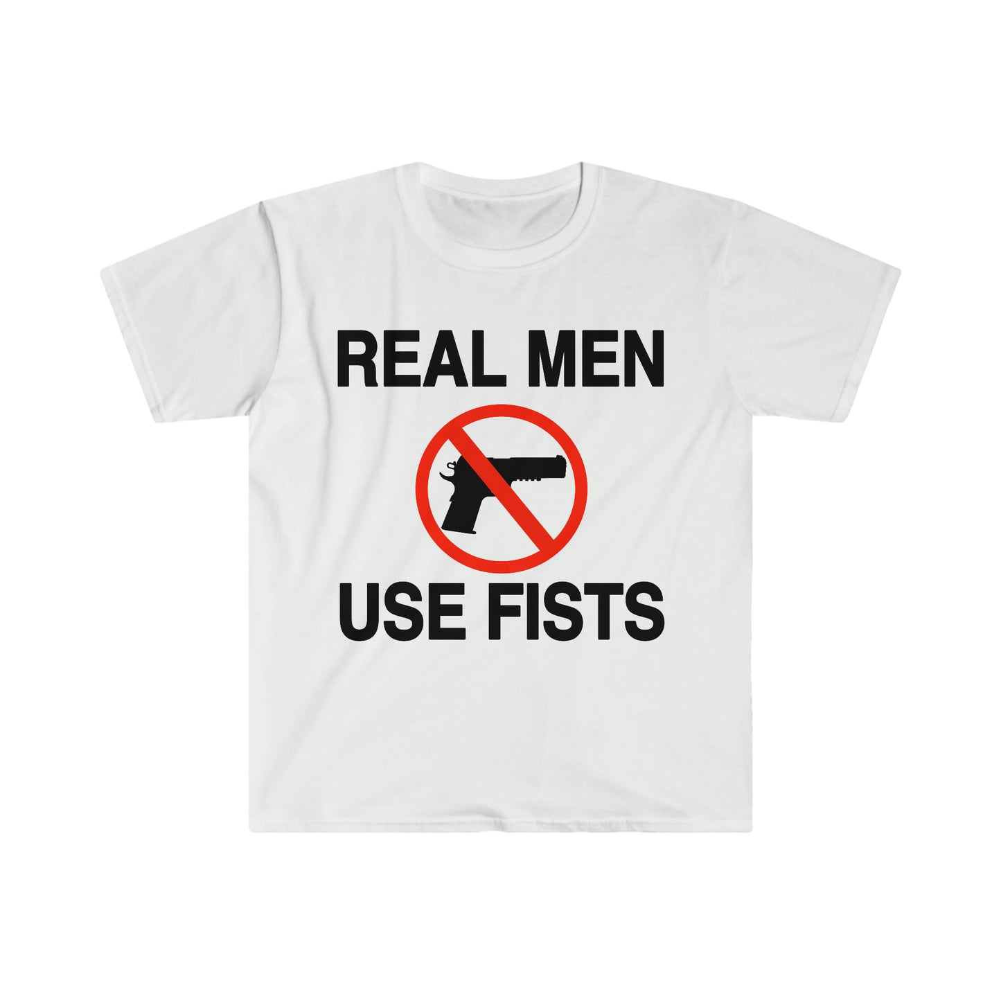 Real Men Use Fists Funny Meme T Shirt