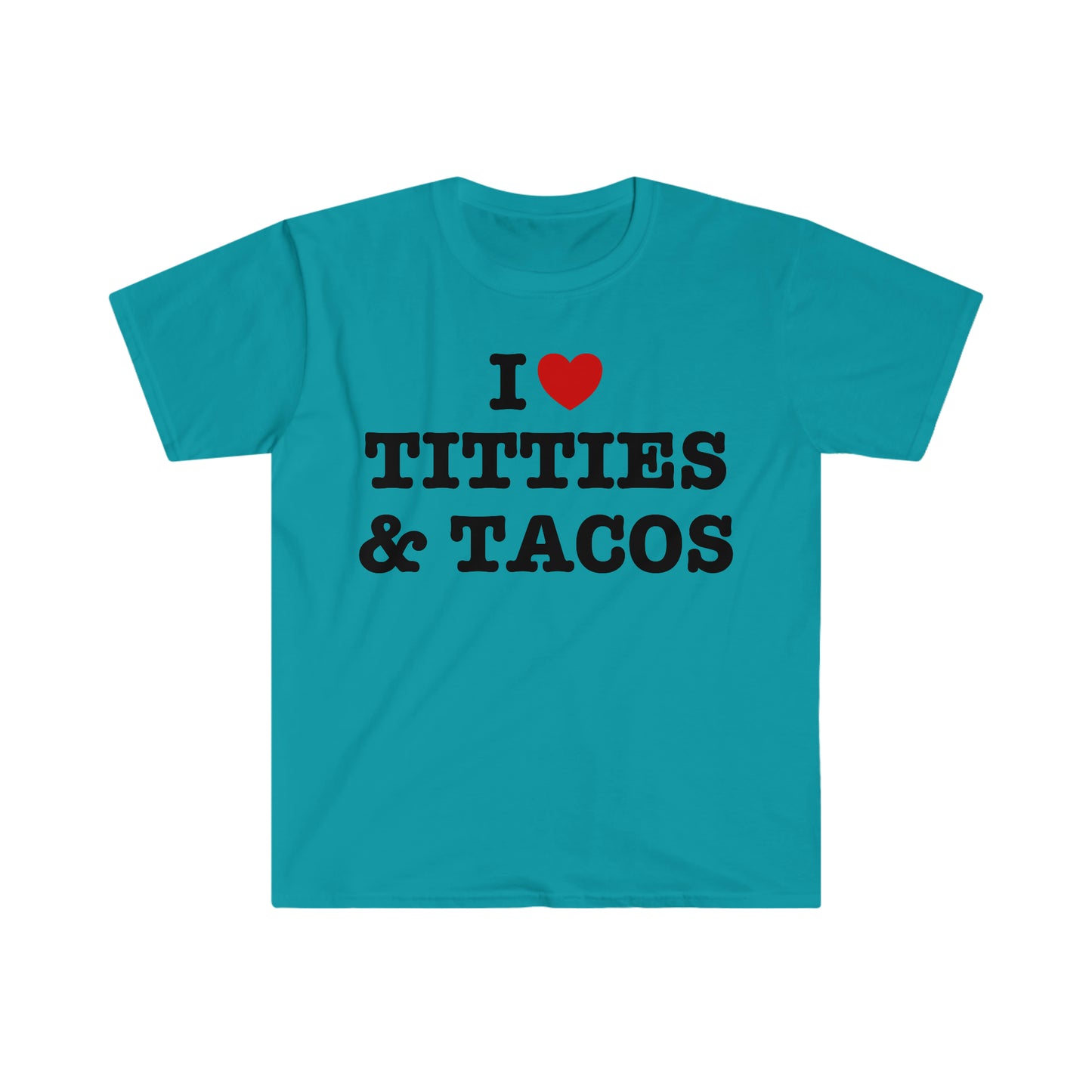 I Heart / Love Titties and Tacos Funny Meme T Shirt