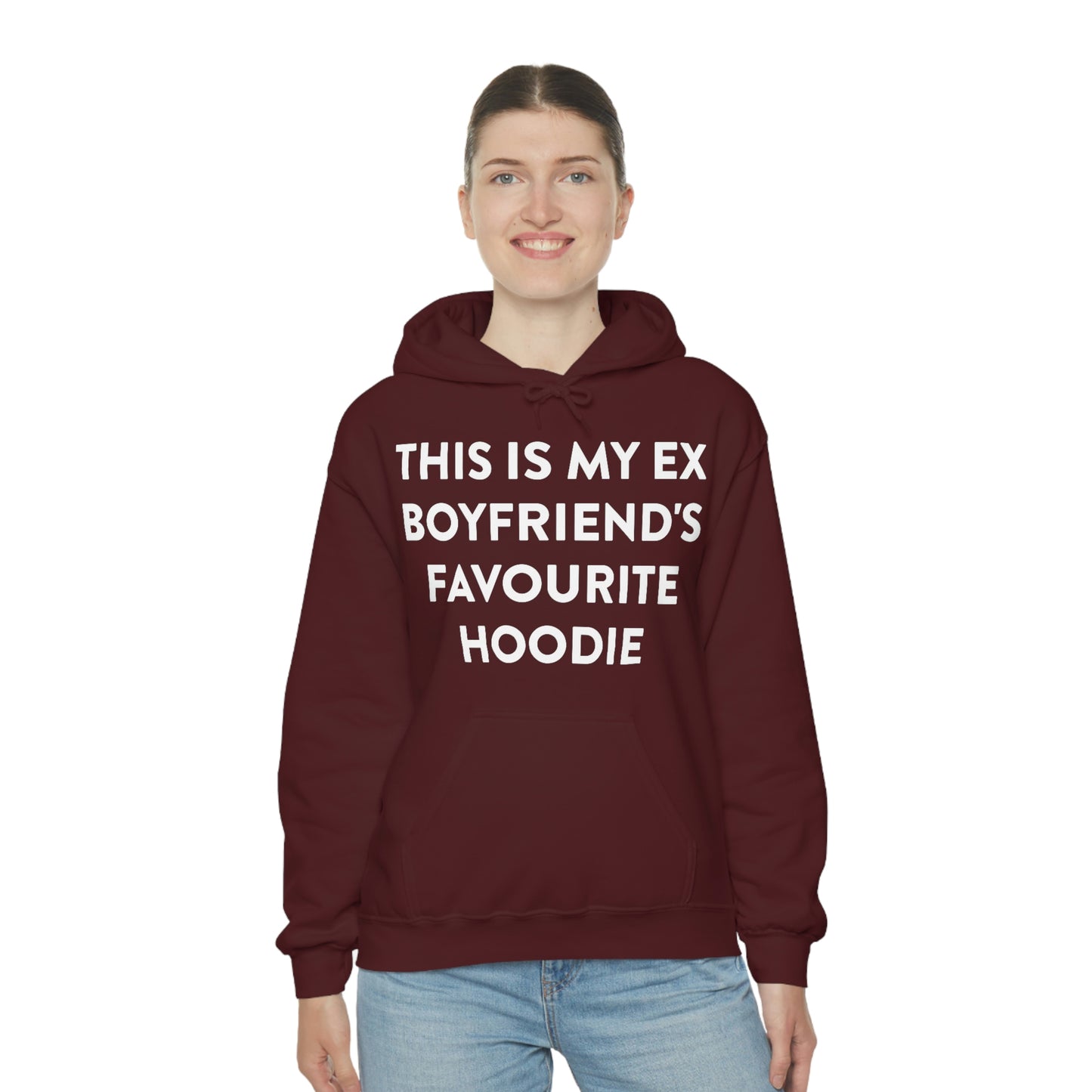 This is my Ex Boyfriend's Favorite Hoodie Funny Meme Hooded Sweatshirt