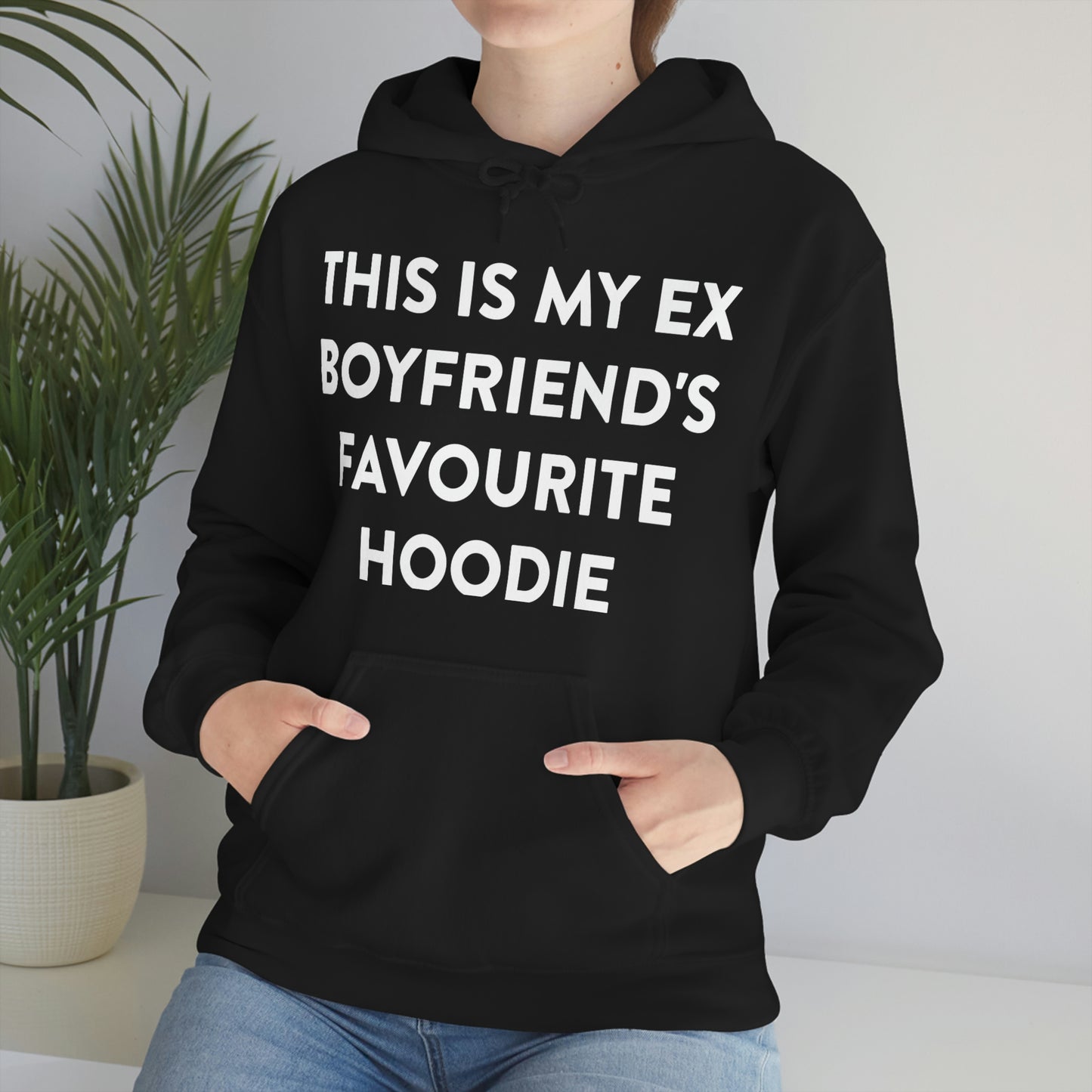 This is my Ex Boyfriend's Favorite Hoodie Funny Meme Hooded Sweatshirt