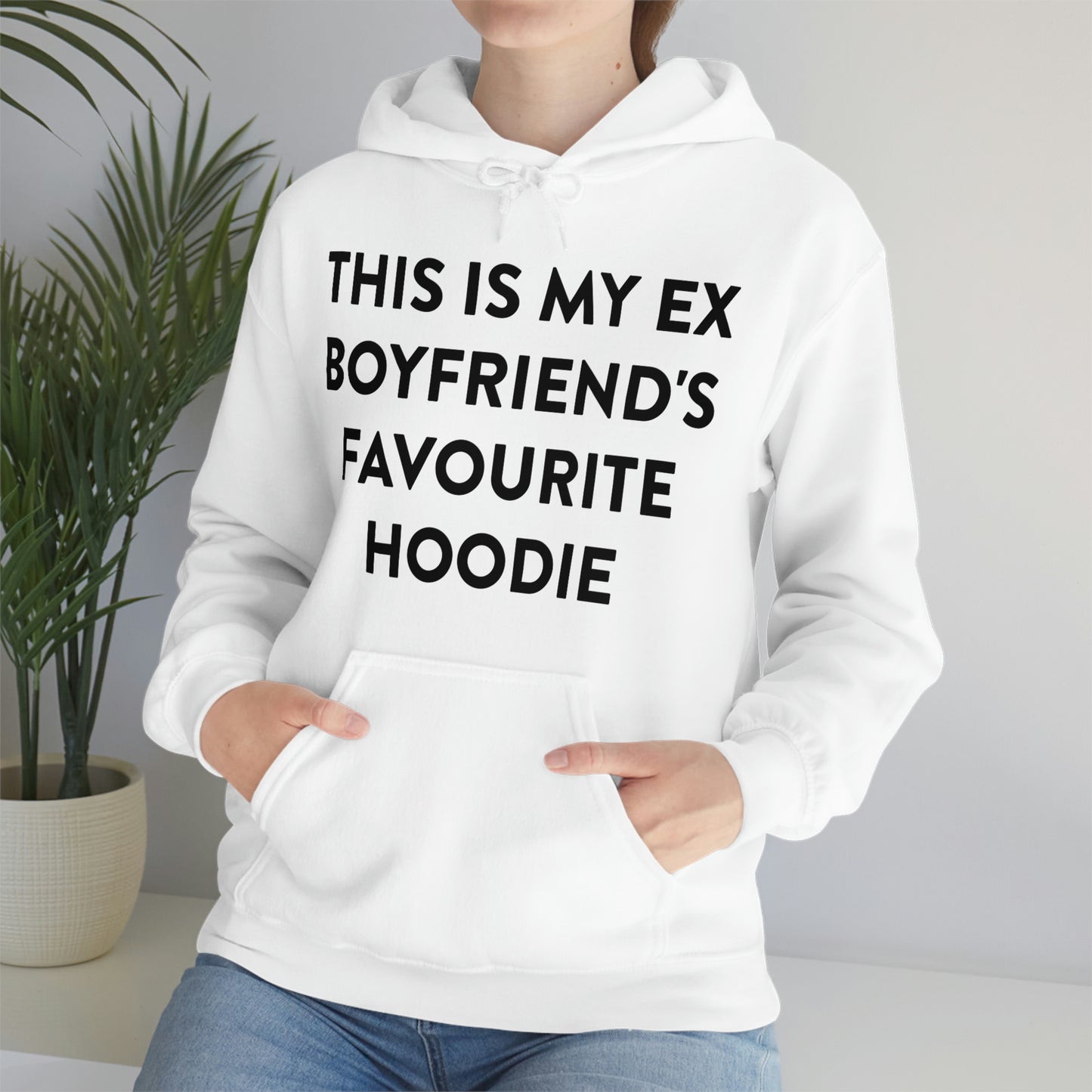 This is my Ex Boyfriend's Favorite Hoodie Funny Meme Hooded Sweatshirt