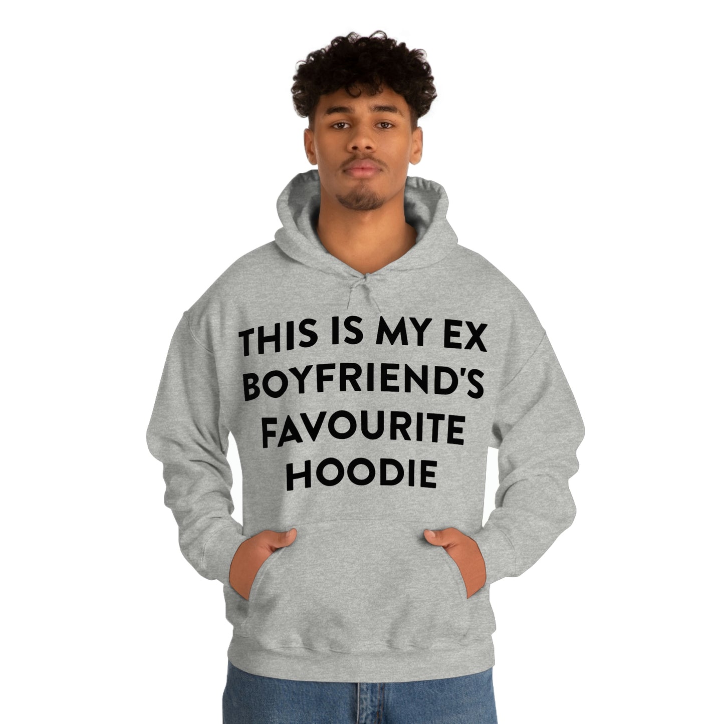 This is my Ex Boyfriend's Favorite Hoodie Funny Meme Hooded Sweatshirt