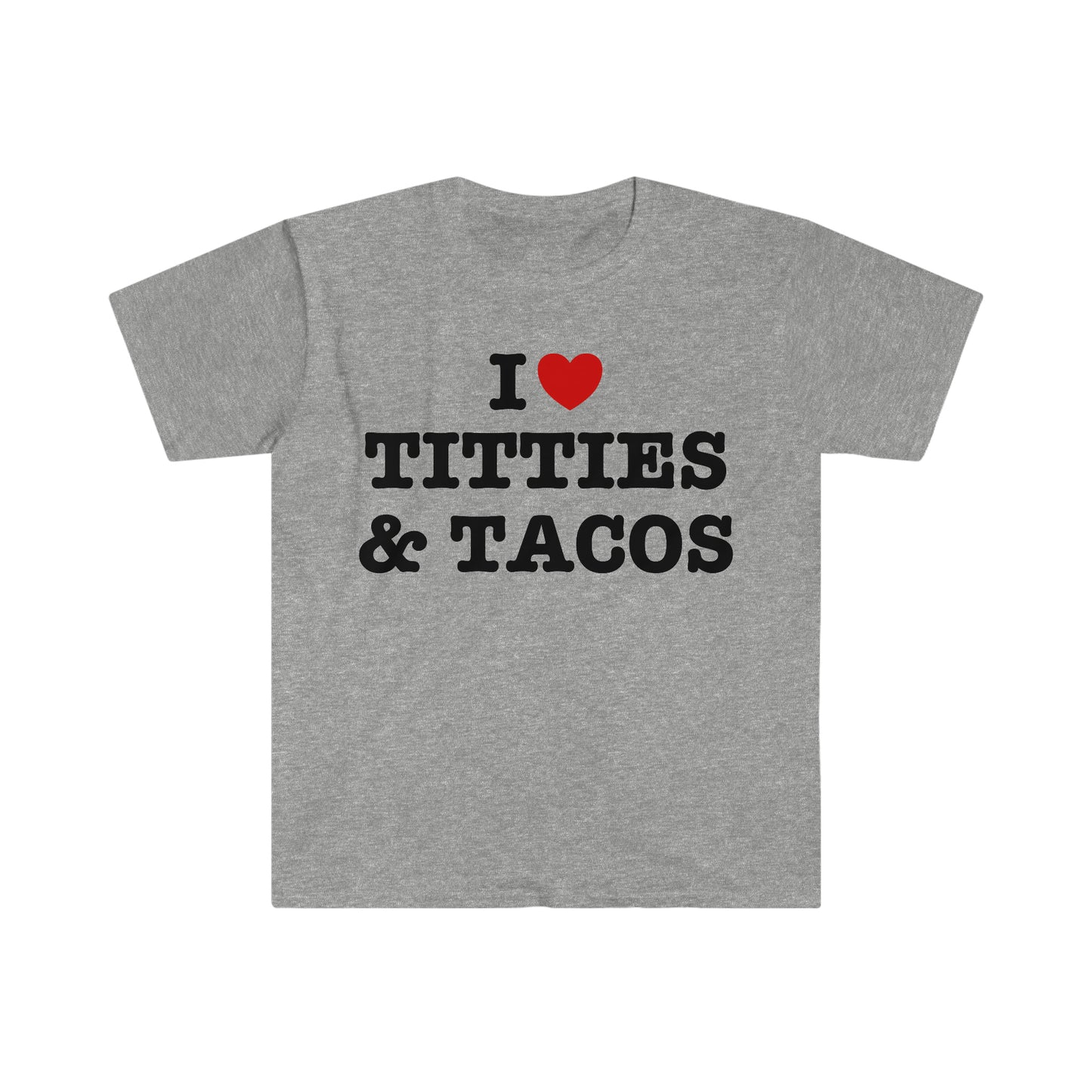 I Heart / Love Titties and Tacos Funny Meme T Shirt