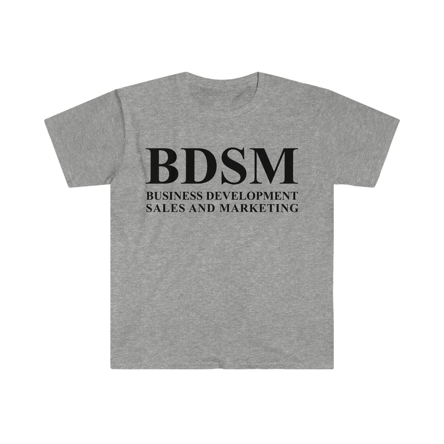 BDSM Business Development Sales and Marketing Funny Meme T Shirt