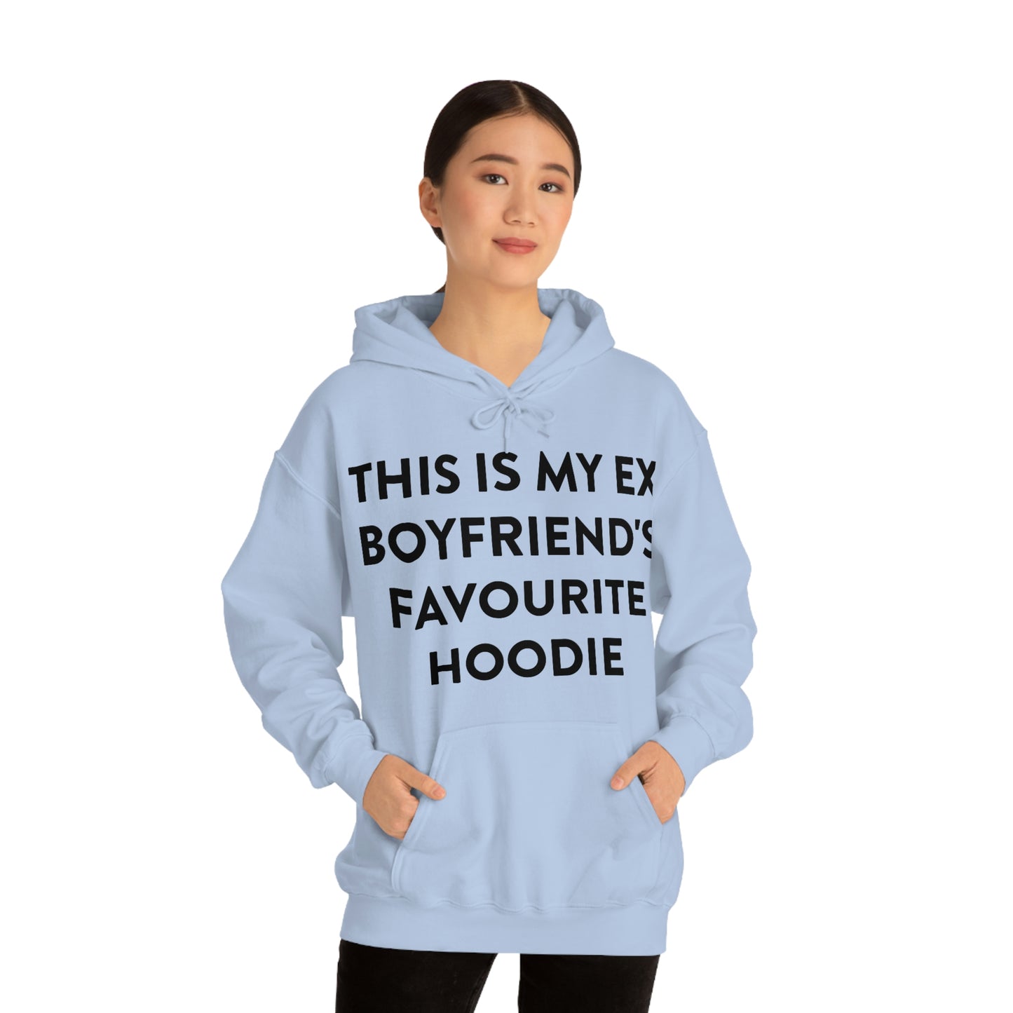 This is my Ex Boyfriend's Favorite Hoodie Funny Meme Hooded Sweatshirt